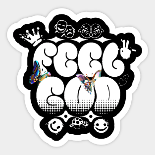 Feel God Sticker